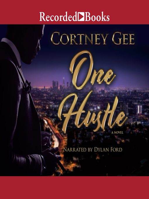 Title details for One Hustle by Cortney Gee - Wait list